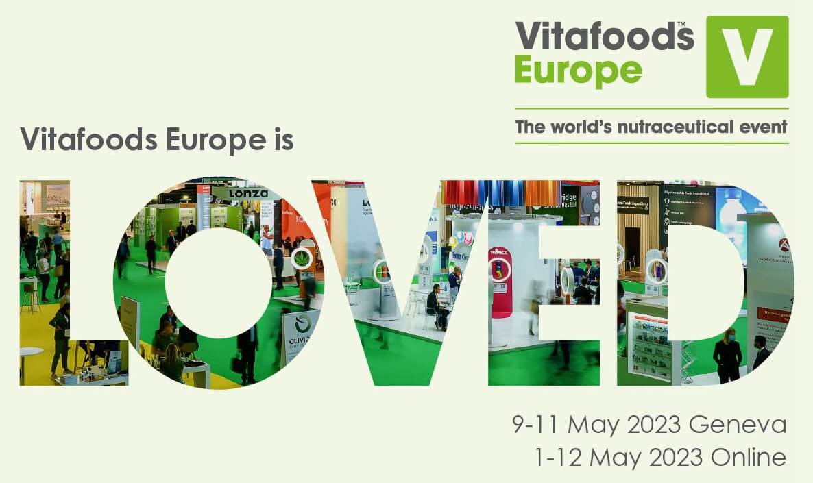 2023.5.09-11, Geneva, Switzerland, Vitafoods Europe, Booth Number：#A170